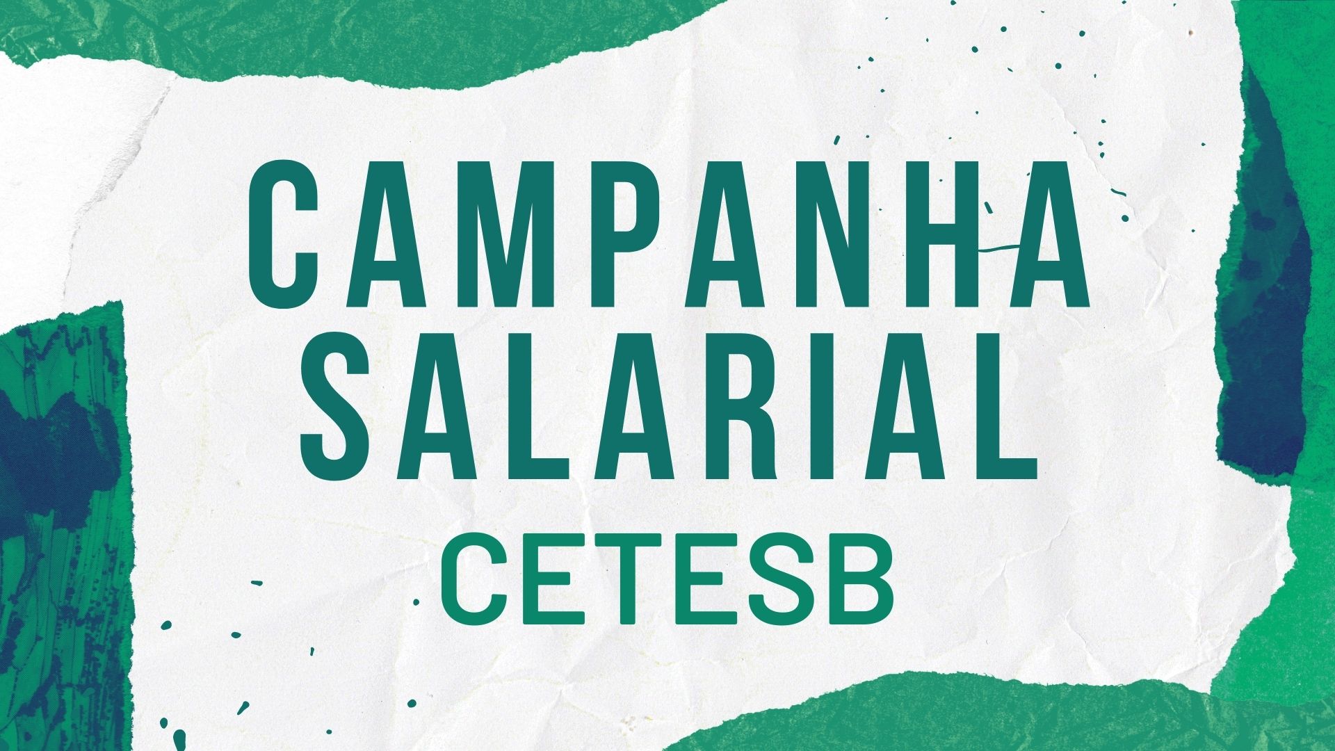 16 05 2022 CAMPANHA SALARIAL CETESB