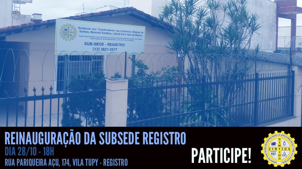 Reinauguracao da Subsede