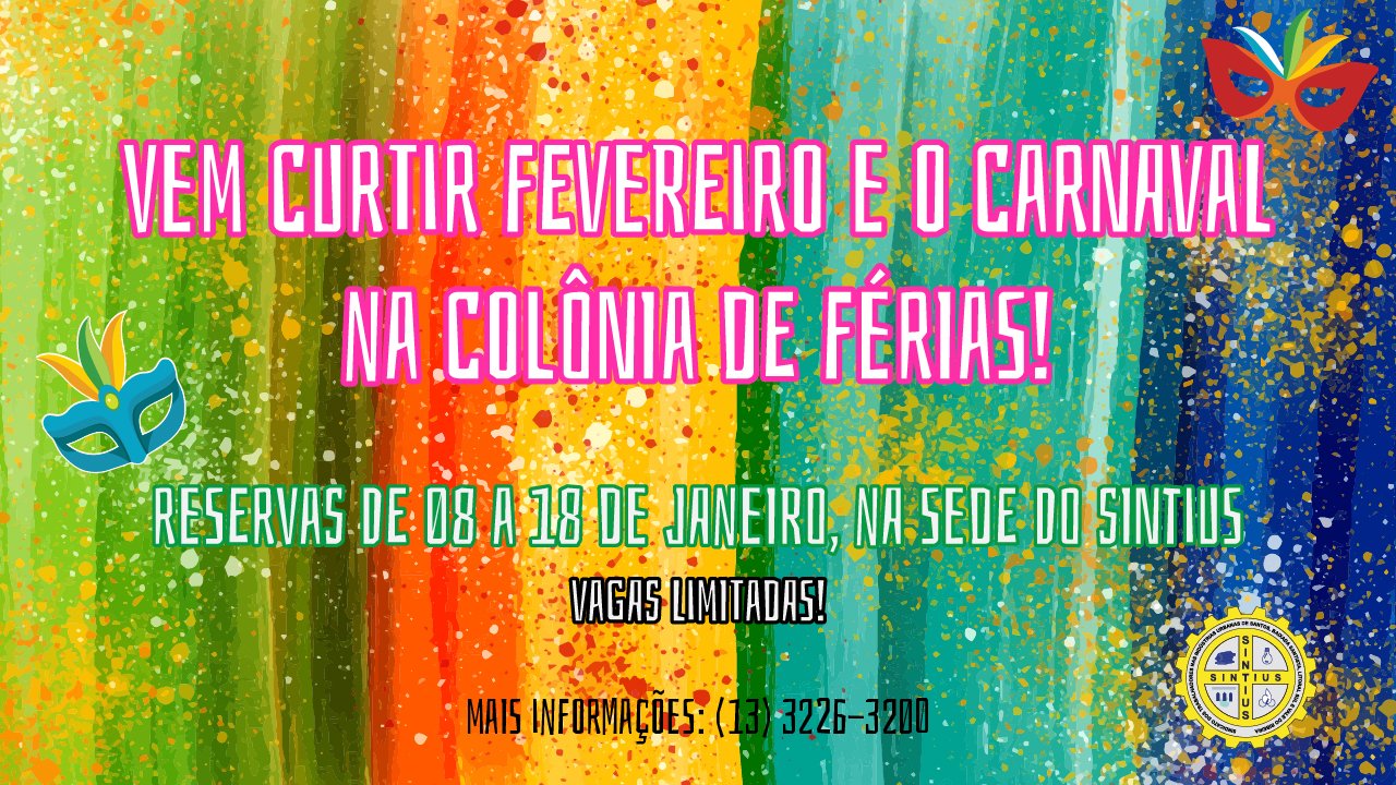 VENHA PARA A COLÔNIA DE FÉRIAS! RESERVAS PARA FEVEREIRO E CARNAVAL DE 08 A 18/01/19!