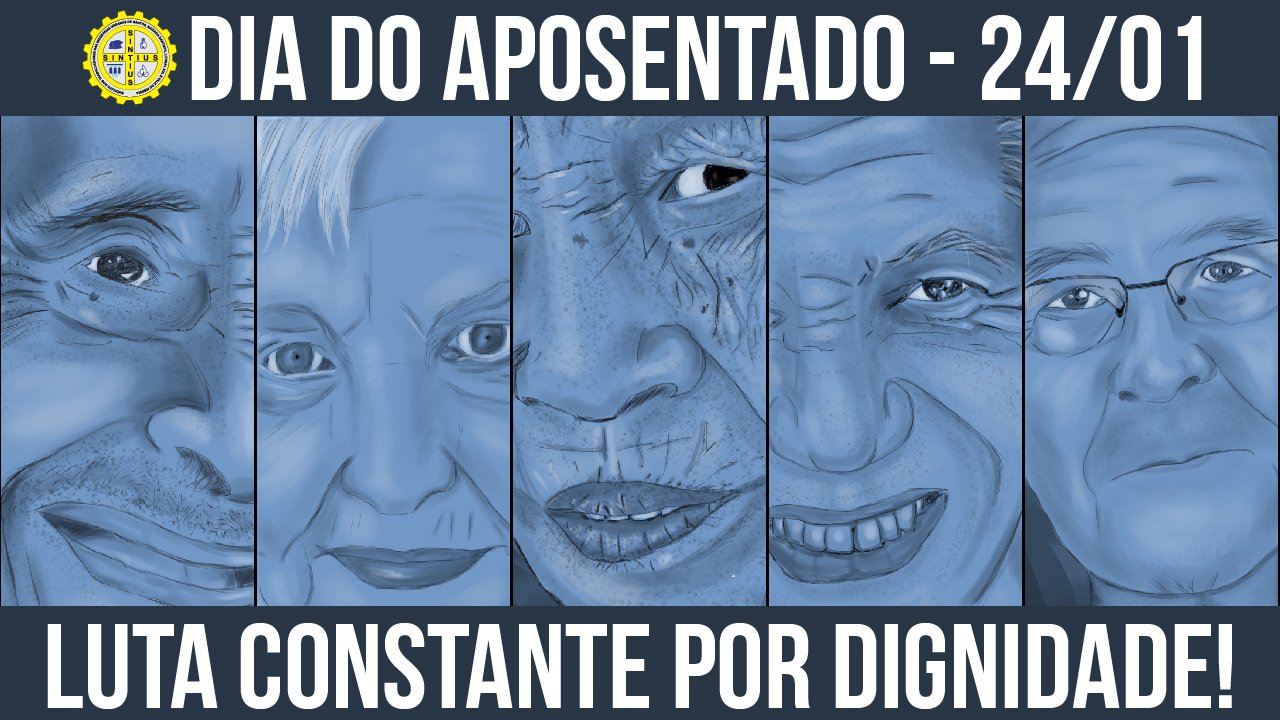 APOSENTADO – DIA 24/01 É PARA COMEMORAR CONQUISTAS E REUNIR FORÇAS PARA LUTAR!