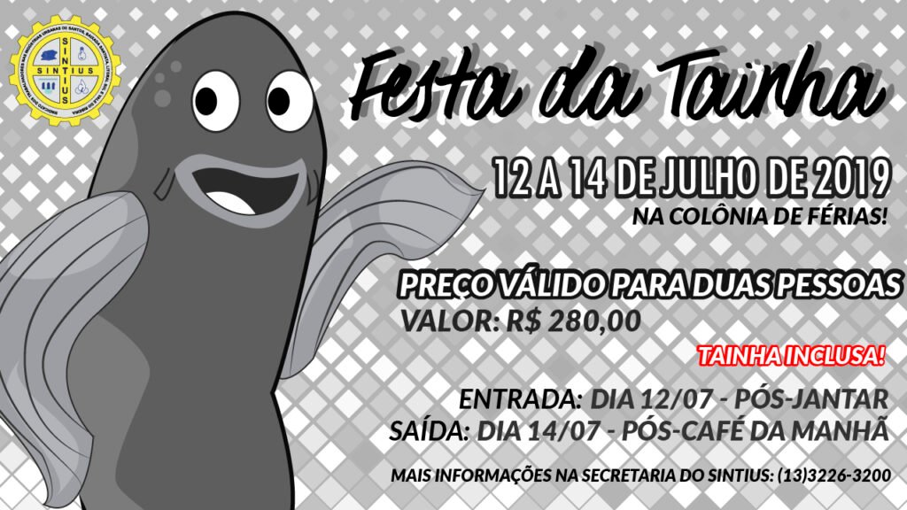 ESTÃO ABERTAS AS INSCRIÇÕES PARA A FESTA DA TAINHA NA COLÔNIA QUE SERÁ EM JULHO