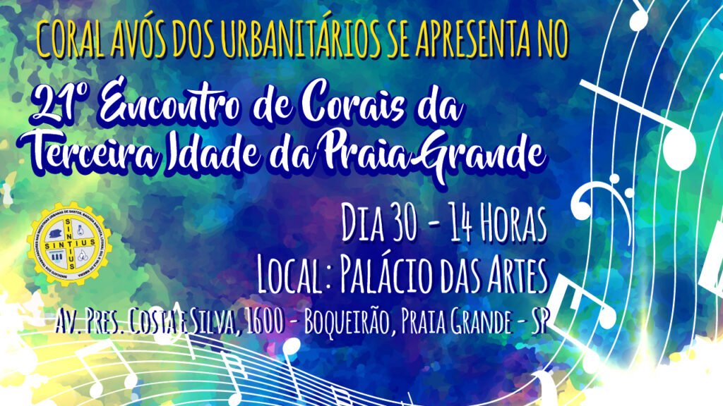 CORAL AVÓS DOS URBANITÁRIOS SE APRESENTA NO PALÁCIO DAS ARTES EM PRAIA GRANDE