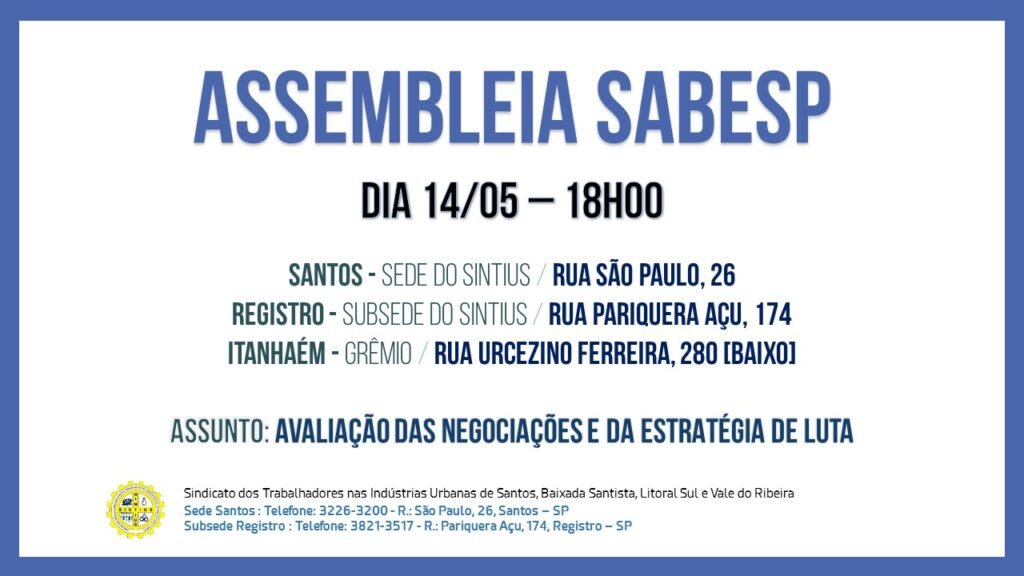 TRABALHADORES DA SABESP SE REÚNEM EM ASSEMBLEIA DIA 14 PARA AVALIAR NEGOCIAÇÃO