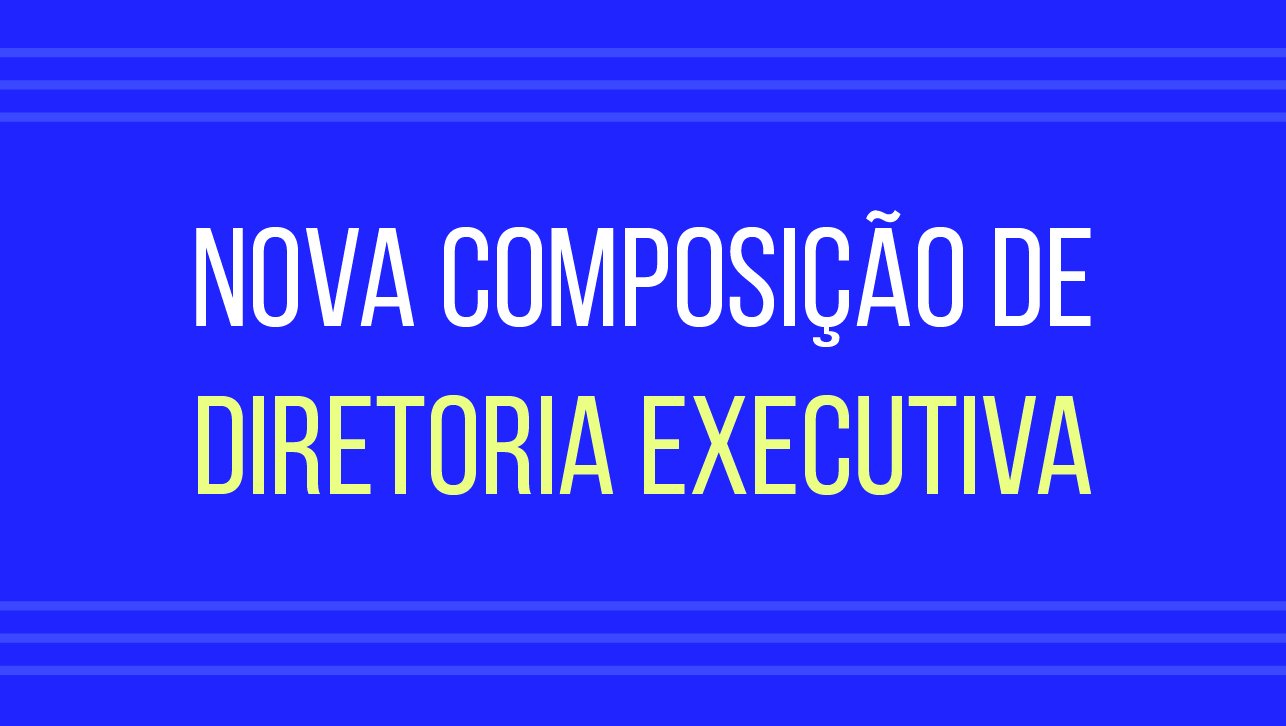 DIRETORIA PLENA REORGANIZA DIRETORIA EXECUTIVA PARA MELHOR CONDUÇÃO DO SINTIUS