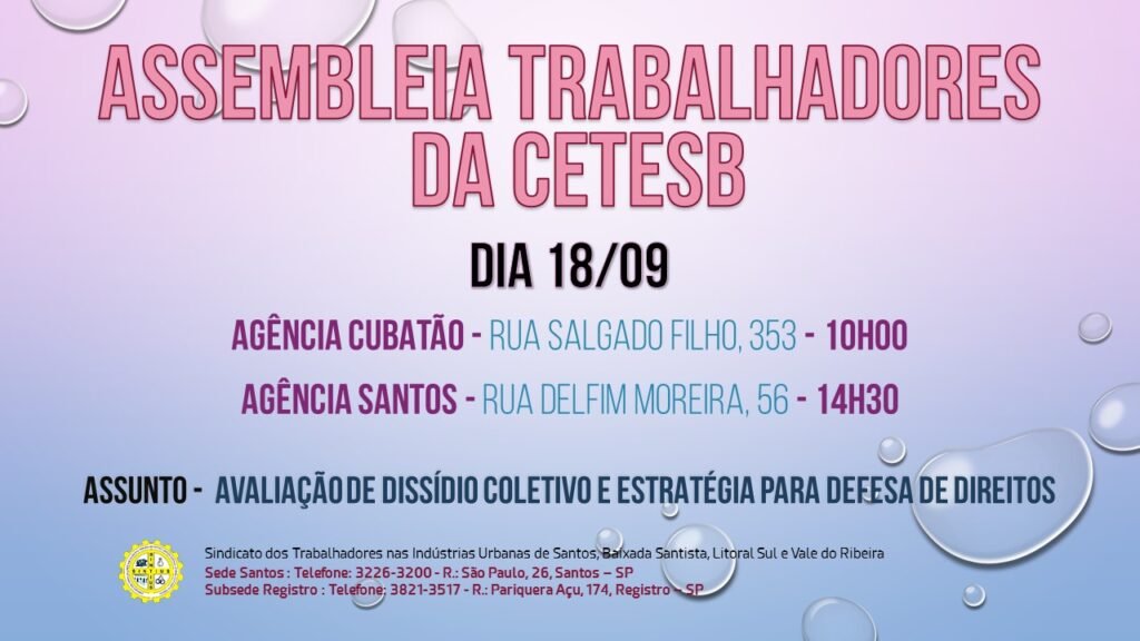 TRABALHADORES DA CETESB SE REÚNEM EM ASSEMBLEIA DIA 18 PARA AVALIAR DISSÍDIO
