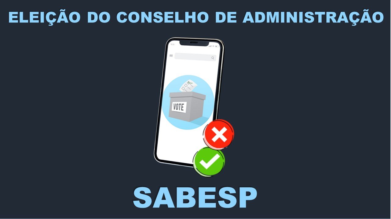 01 07 2021 Eleições do conselho administrativo SABESP