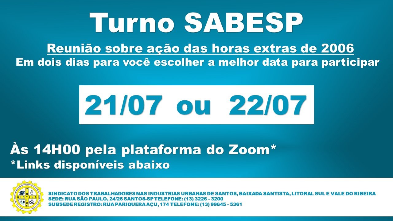 Turno da sabesp 21 07 e 22 07