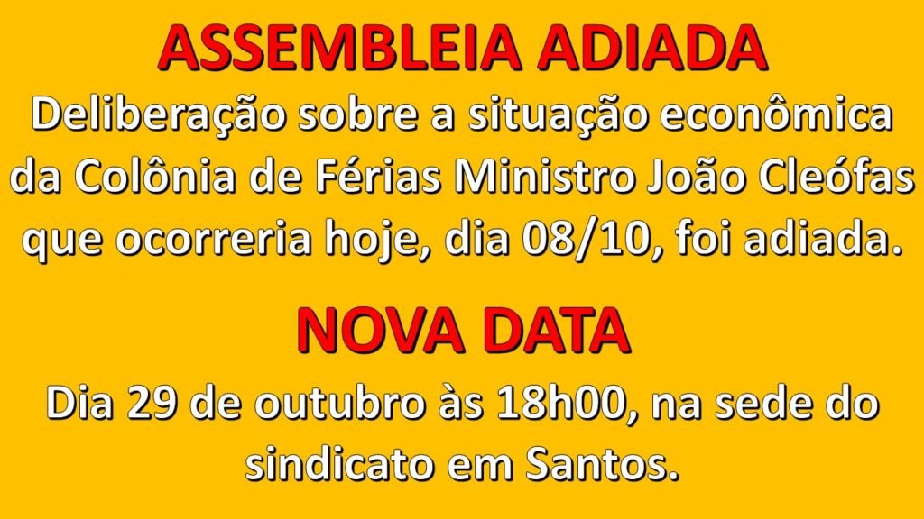 08 10 21 Assembleia Adiada para dia 29
