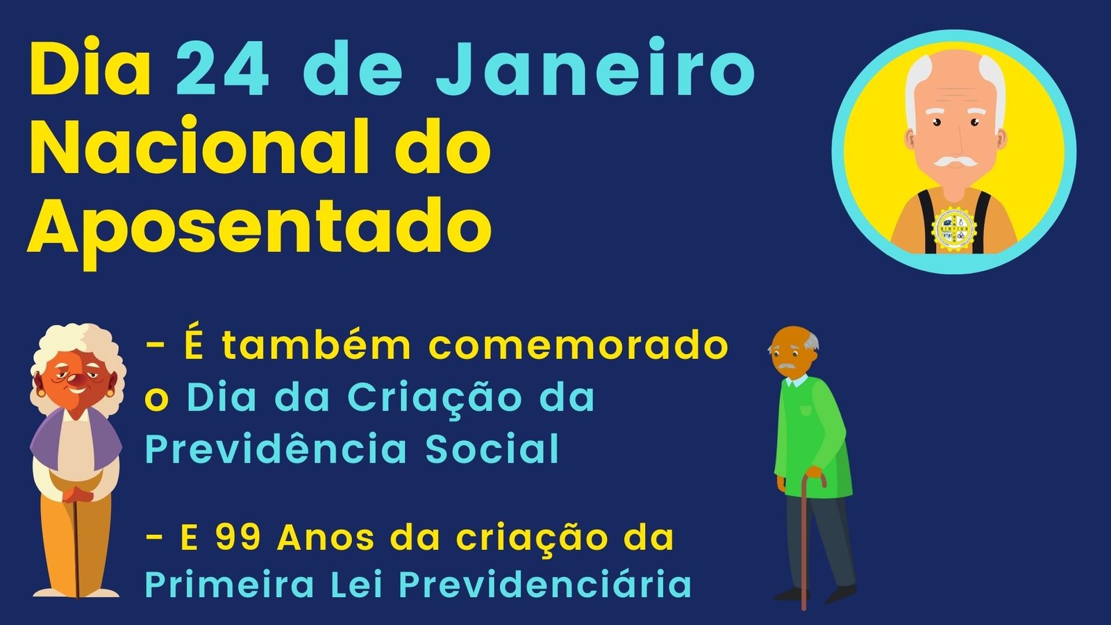 04 01 22 Dia da Previdência e Nacional do Aposentado