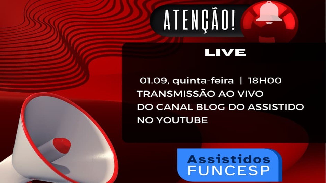 31 08 2022 Assistidos FUNCESP live