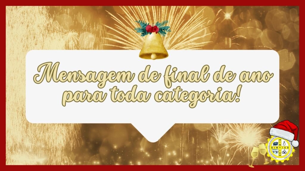 22 12 23 Mensagem final de ano SINTIUS