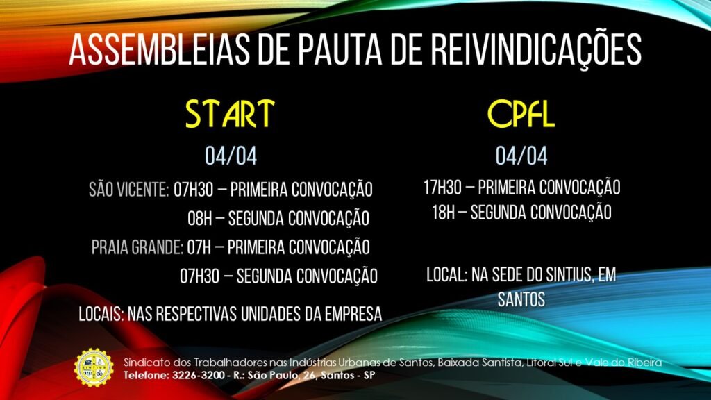 ASSEMBLEIAS DE PAUTA DE REIVINDICAÇÕES START E CPFL