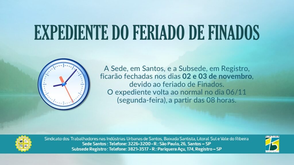 EXPEDIENTE DO FERIADO DE FINADOS