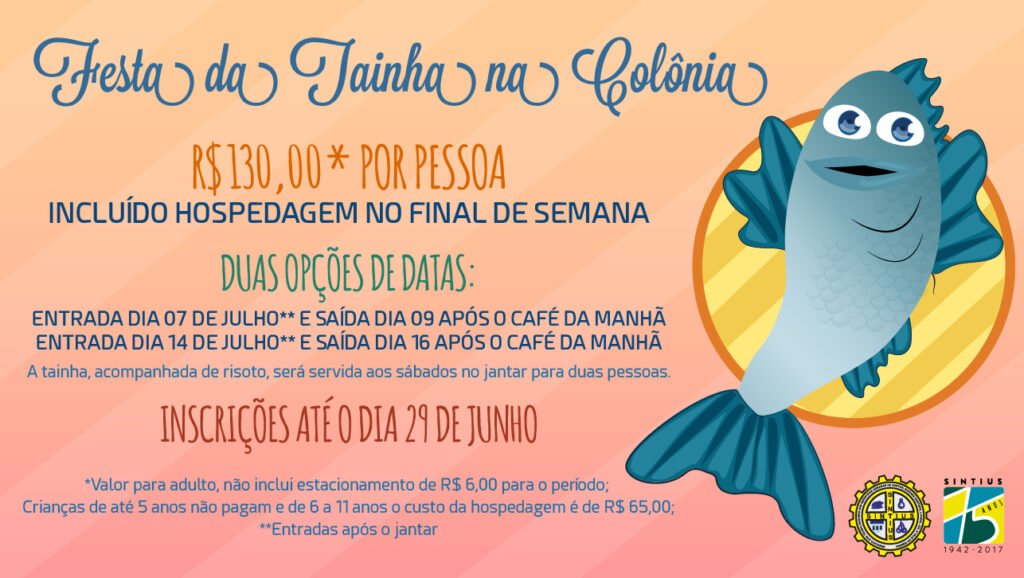 Festa da Tainha na Colônia de Férias