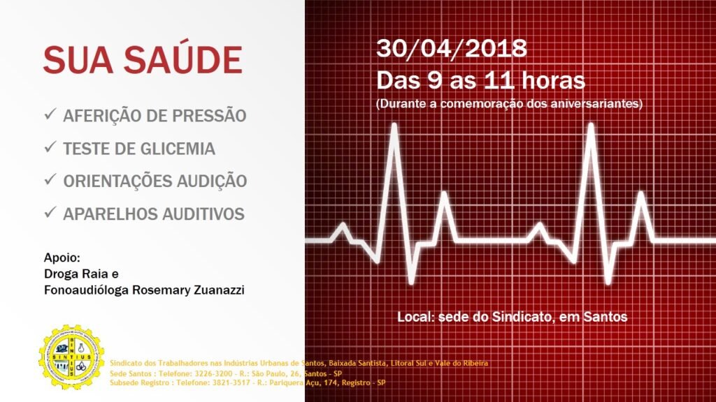 VENHA AO SINDICATO NO DIA 30 DE ABRIL E APROVEITE PARA CUIDAR DE SUA SAÚDE