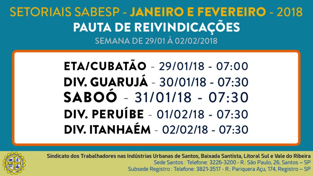 DIRETORIA DIVULGA DATAS DAS SETORIAIS NA SABESP PROGRAMADAS DE 29/01 A 02/02