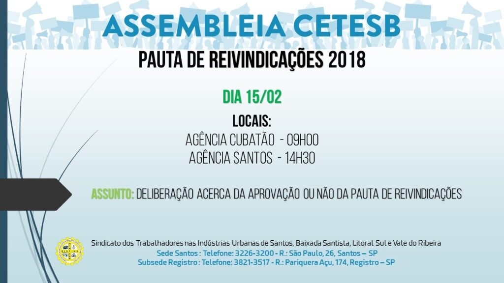 TRABALHADORES DA CETESB SE REÚNEM EM ASSEMBLEIAS NO DIA 15 PARA DISCUTIR PAUTA