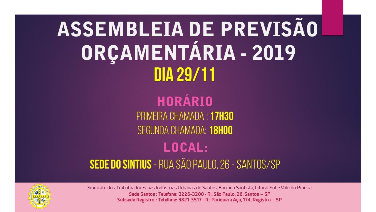 ASSEMBLEIA DE PREVISÃO ORÇAMENTÁRIA OCORRERÁ DIA 29/11/18, AS 18 HORAS, NA SEDE