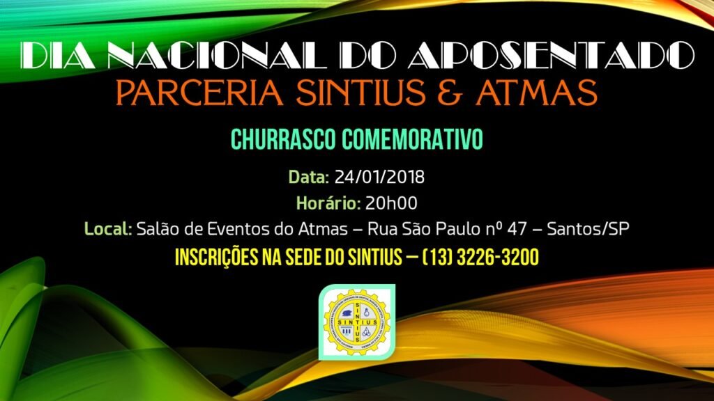 SINTIUS E ATMAS PROMOVEM CHURRASCO PARA COMEMORAR DIA DOS APOSENTADOS
