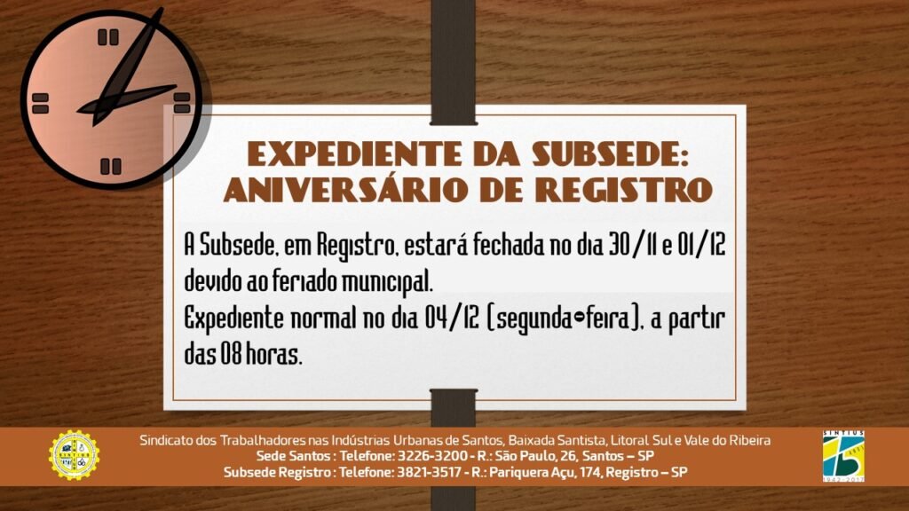 expediente da subsede: feriado em registro