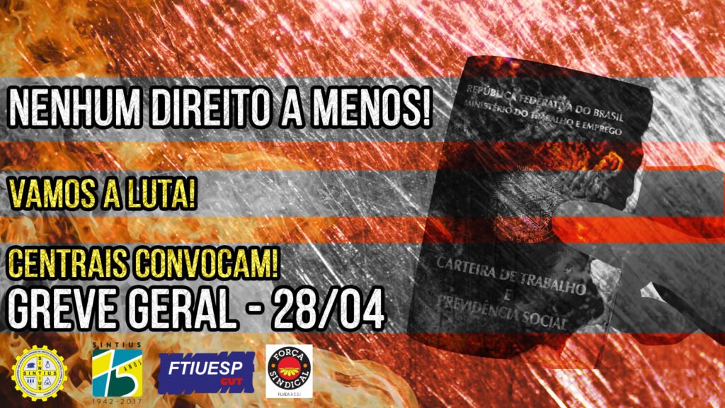 Convocação para Greve Geral no dia 28 de abril