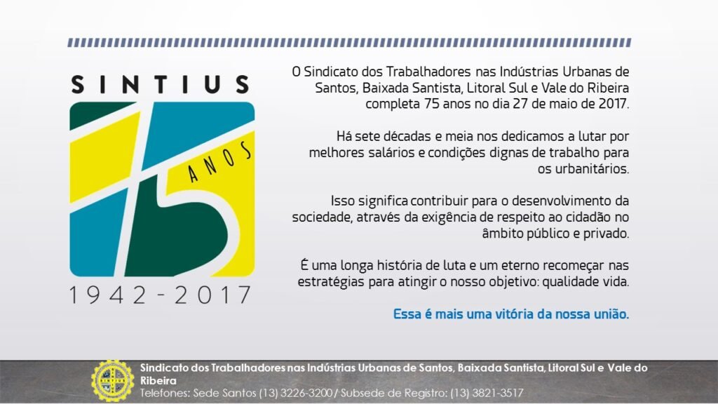 SINDICATO COMEMORA 75 ANOS NO MÊS DE MAIO!