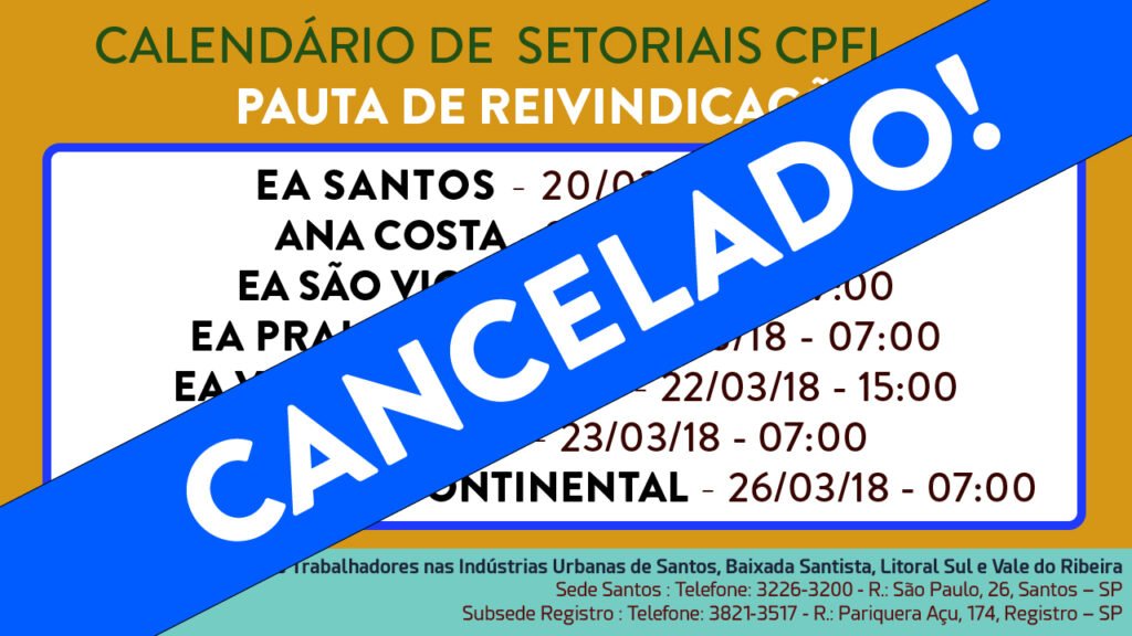 CALENDÁRIO DE SETORIAIS DA CPFL DE 19 A 26 FOI CANCELADO. EM BREVE NOVAS DATAS.