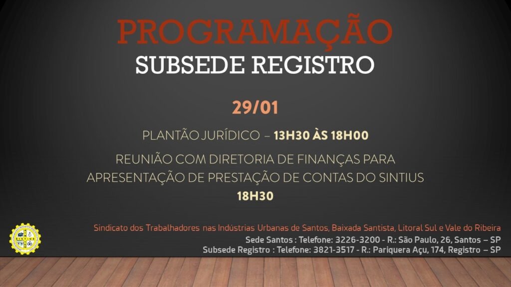 PROGRAMAÇÃO DA SUBSEDE REGISTRO EM JANEIRO - 29/01